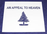 Appeal To Heaven Stencil Mylar 1 Piece of 14 Mil 12 X 15 Inches