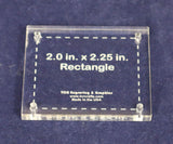 2 x 2.25 Inches Rectangle -Acrylic 1/4 Inch -Back Engraved- Quilting/Sewing