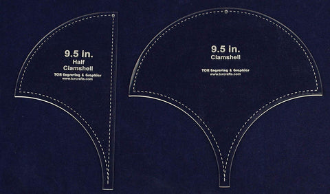 Clamshell Templates. 2 Piece Set 9.5 Inches -Full & Half - Clear Acrylic 1/8 Inch Thick
