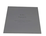 Square Template 8 Inch- Actual Size -No Seam - Clear 1/8 Inch