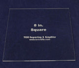 Square Template 8 Inch- Actual Size -No Seam - Clear 1/8 Inch